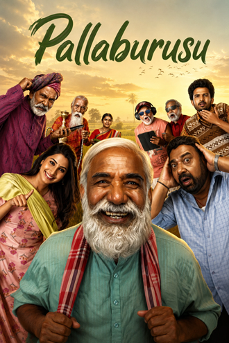 Download Pallaburusu (2026) Tamil + Telugu + Malayalam + Kannada WEB-DL 480p 720p 1080p