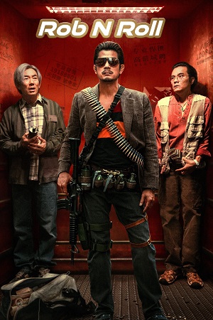 Download Rob N Roll (2024) Blu-Ray Dual Audio {Hindi-Chinese} 480p [350MB] | 720p [970MB] | 1080p [2.1GB]