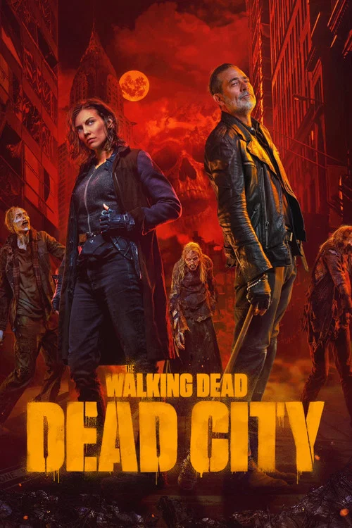The Walking Dead Dead City Season 1 2 English Web Series